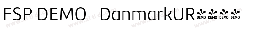 FSP DEMO   DanmarkUR字体转换